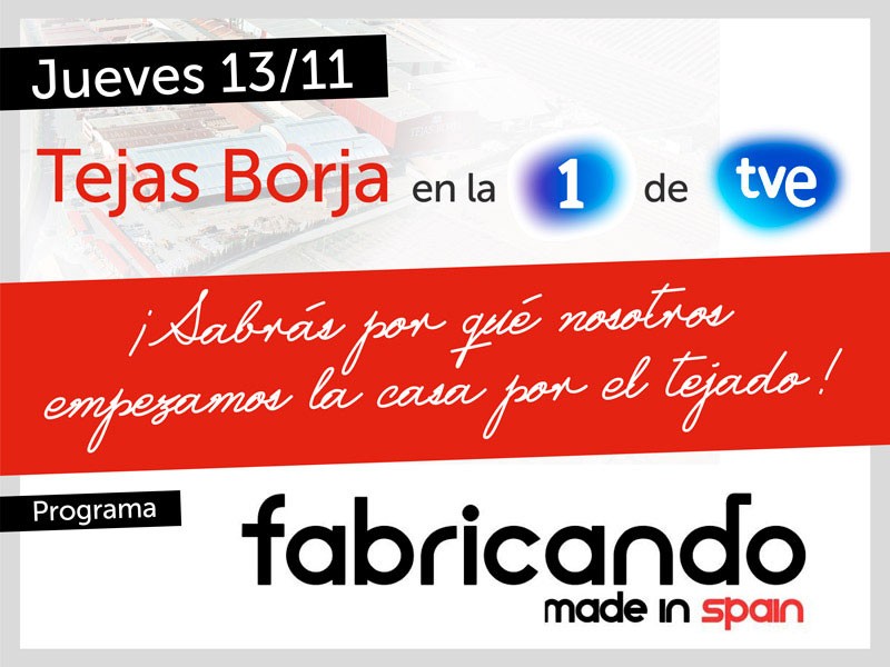 TEJAS BORJA, FABRICANDO MADE IN SPAIN